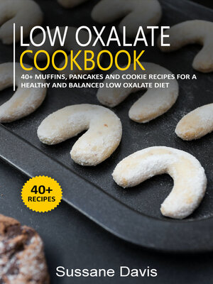 cover image of Low Oxalate Cookbook